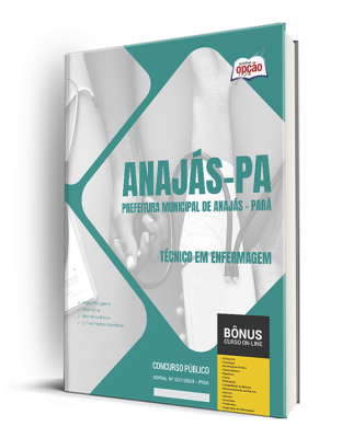 Apostila Prefeitura de Anajás - PA 2024 - Técnico em Enfermagem