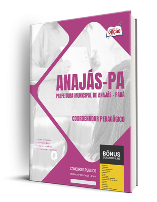 Apostila Prefeitura de Anajás - PA 2024 - Coordenador Pedagógico
