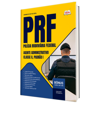 Apostila PRF 2026 - Agente Administrativo - Classe A, Padrão I