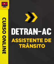 DETRAN-AC-ASSISTENTE-TRANS-CUR202401848