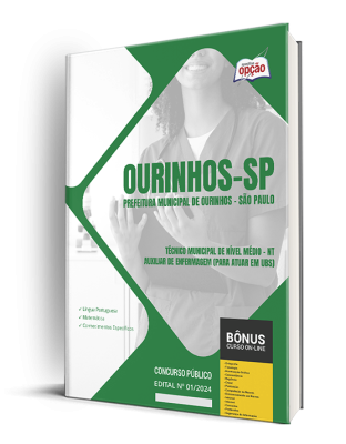 Apostila Prefeitura de Ourinhos - SP 2024 - Técnico Municipal de Nível Médio - NT - Auxiliar de Enfermagem (Para atuar em UBS)