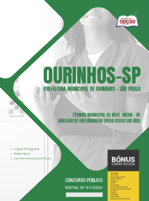 Apostila Prefeitura de Ourinhos - SP em PDF - Técnico Municipal de Nível Médio - NT - Auxiliar de Enfermagem (Para atuar em UBS) 2024