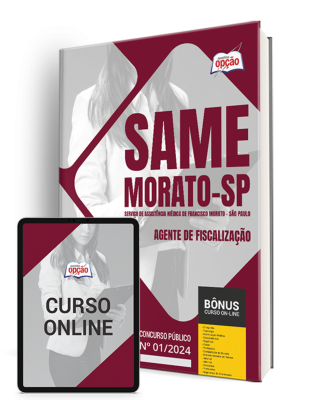 Apostila SAME Francisco Morato - SP 2024 - Agente de Fiscalização