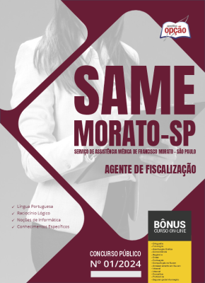 Apostila SAME Francisco Morato - SP 2024 - Agente de Fiscalização