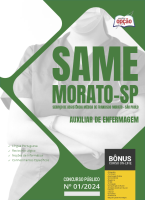 Apostila SAME Francisco Morato - SP em PDF - Auxiliar de Enfermagem 2024