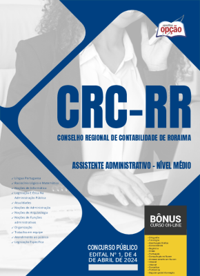 Apostila CRC-RR em PDF - Assistente Administrativo - Nível Médio 2024
