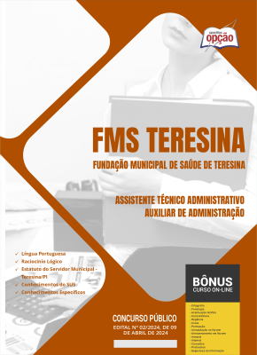 Apostila FMS Teresina 2024 - Assistente Técnico Administrativo - Auxiliar de Administração