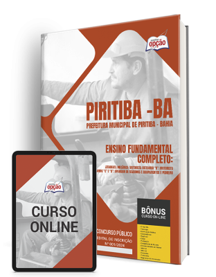 Apostila Prefeitura de Piritiba - BA 2024 - Ensino Fundamental Completo