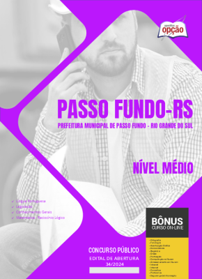 Apostila Prefeitura de Passo Fundo - RS 2024 - Nível Médio