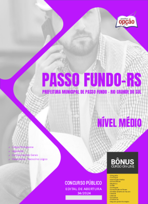 Apostila Prefeitura de Passo Fundo - RS em PDF - Nível Médio 2024