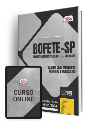 Apostila Prefeitura de Bofete - SP  - Guarda Civil Municipal - Feminino e Masculino