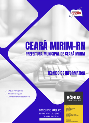 Apostila Prefeitura de Ceará Mirim - RN em PDF - Técnico de Informática 2024
