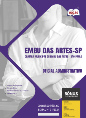 Apostila Câmara de Embu das Artes - SP 2024 - Oficial Administrativo