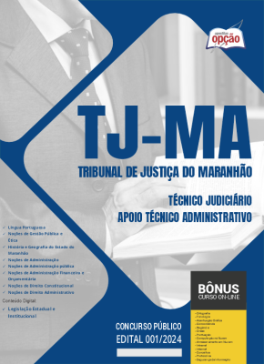 Apostila TJ-MA em PDF - Técnico Judiciário - Apoio Técnico Administrativo 