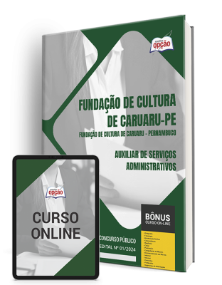 Apostila Fundação de Cultura de Caruaru - PE 2024 - Auxiliar de Serviços Administrativos