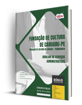 Apostila Fundação de Cultura de Caruaru - PE 2024 - Auxiliar de Serviços Administrativos