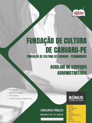 Apostila Fundação de Cultura de Caruaru - PE 2024 - Auxiliar de Serviços Administrativos