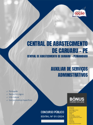 Apostila Central de Abastecimento de Caruaru - PE 2024 - Auxiliar de Serviços Administrativos