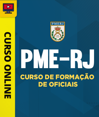 Curso PME-RJ - CFO - Curso de Formação de Oficiais