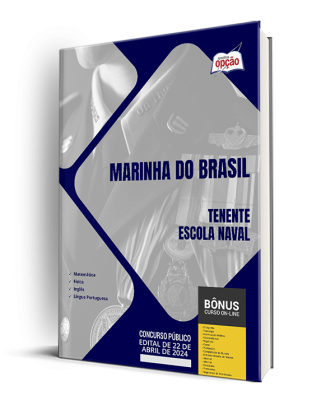 Apostila Marinha do Brasil 2024 - Tenente - Escola Naval