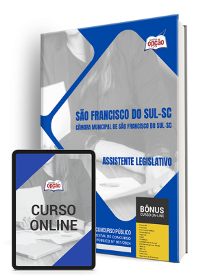 Apostila Câmara de São Francisco do Sul - SC 2024 - Assistente Legislativo