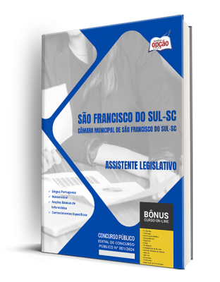 Apostila Câmara de São Francisco do Sul - SC 2024 - Assistente Legislativo