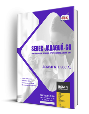 Apostila SEDEC Jaraguá - GO 2024 - Assistente Social