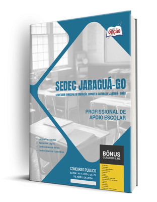 Apostila SEDEC Jaraguá - GO 2024 - Profissional de Apoio Escolar