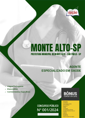 Apostila Prefeitura de Monte Alto - SP 2024 - Agente Especializado em Saúde