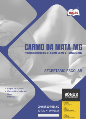 Apostila Prefeitura de Carmo da Mata - MG em PDF - Secretário Escolar 2024