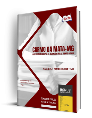 Apostila Prefeitura de Carmo da Mata - MG 2024 - Auxiliar Administrativo