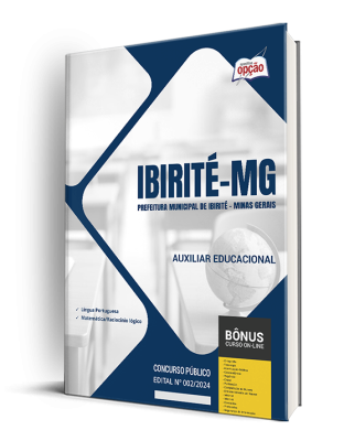 Apostila Prefeitura de Ibirité - MG 2024 - Auxiliar Educacional