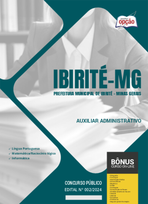 Apostila Prefeitura de Ibirité - MG 2024 - Auxiliar Administrativo