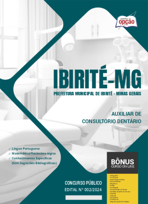 Apostila Prefeitura de Ibirité - MG em PDF - Auxiliar de Consultório Dentário 2024