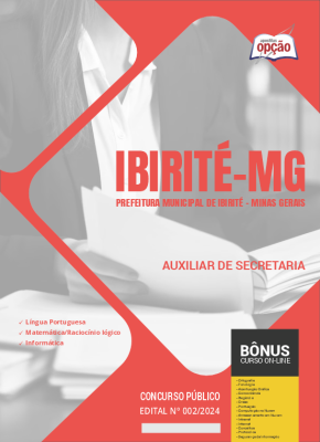 Apostila Prefeitura de Ibirité - MG 2024 - Auxiliar de Secretaria