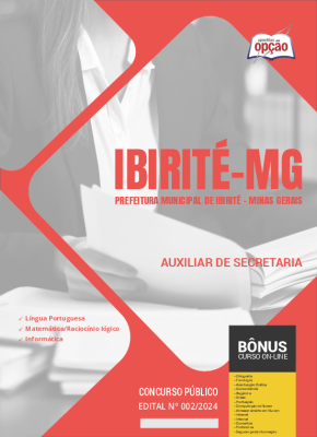 Apostila Prefeitura de Ibirité - MG em PDF - Auxiliar de Secretaria 2024