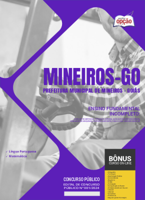 Apostila Prefeitura de Mineiros - GO em PDF - Ensino Fundamental Incompleto 