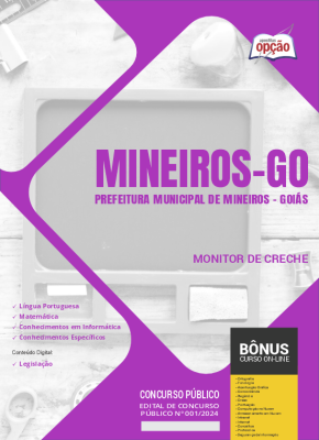 Apostila Prefeitura de Mineiros - GO em PDF - Monitor de Creche 2024