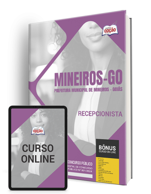 Apostila Prefeitura de Mineiros - GO  - Recepcionista