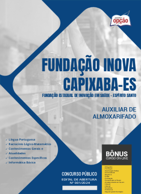 Apostila Fundação INOVA Capixaba - ES 2024 - Auxiliar de Almoxarifado