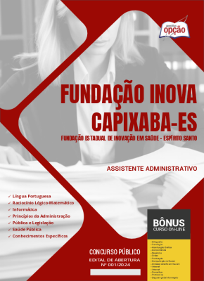 Apostila Fundação INOVA Capixaba - ES em PDF - Assistente Administrativo 