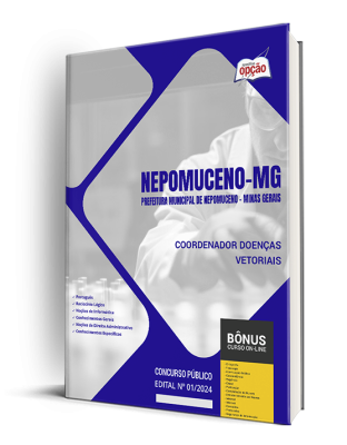 Apostila Prefeitura de Nepomuceno - MG  - Coordenador Doenças Vetoriais
