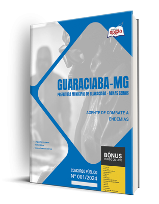 Apostila Prefeitura de Guaraciaba - MG 2024 - Agente de Combate a Endemias