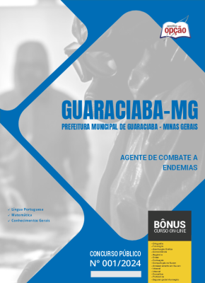 Apostila Prefeitura de Guaraciaba - MG 2024 - Agente de Combate a Endemias