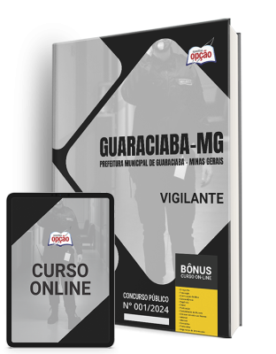 Apostila Prefeitura de Guaraciaba - MG 2024 - Vigilante