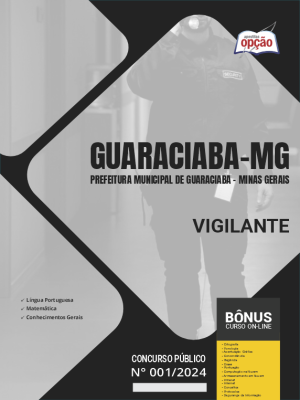 Apostila Prefeitura de Guaraciaba - MG 2024 - Vigilante