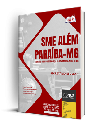 Apostila SME Além Paraíba - MG 2024 - Secretário Escolar