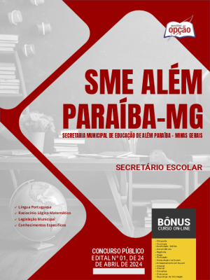 Apostila SME Além Paraíba - MG em PDF - Secretário Escolar 2024