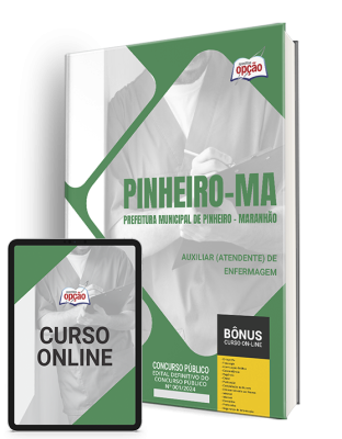 Apostila Prefeitura de Pinheiro - MA 2024 - Auxiliar (Atendente) de Enfermagem
