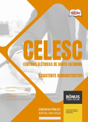 Apostila CELESC-SC 2024 - Assistente Administrativo